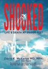 Image for Shocked : Life and Death at 35,000 Feet