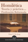 Image for Homiletica : Teoria y practica de la predicacion reformada