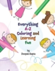 Image for Everything A-Z Coloring and Learning Fun