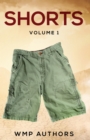 Image for Shorts Volume One: A Collection of Short Stories