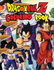 Image for Dragon Ball Z : Jumbo DBS Coloring Book: 100 High Quality Pages: Volume 1