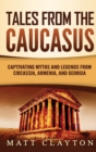 Image for Tales from the Caucasus