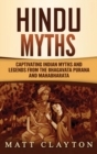 Image for Hindu Myths : Captivating Indian Myths and Legends from the Bhagavata Purana and Mahabharata