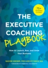 Image for The Executive Coaching Playbook
