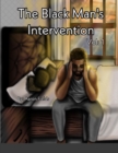 Image for The Black Man&#39;s Intervention
