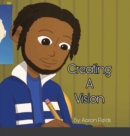 Image for Creating A Vision