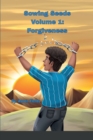 Image for Sowing Seeds Volume 1 : Forgiveness