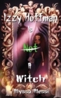Image for Izzy Hoffman is Not a Witch