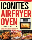Image for Iconites Air Fryer Oven Cookbook