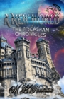 Image for The Arcadian Chronicles : A New World