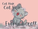 Image for Cat Hair, Cat Hair, Everywhere!