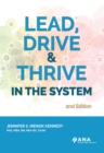 Image for Lead, Drive, and Thrive in the System