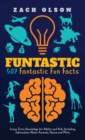 Image for Funtastic! 507 Fantastic Fun Facts