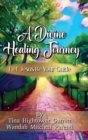 Image for A Divine Healing Journey