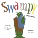 Image for Swampy and Friends