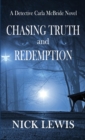 Image for The Detective Carla McBride Chronicles Chasing Truth and Redemption