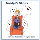 Image for Braedyn&#39;s Ghosts
