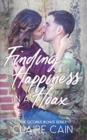 Image for Finding Happiness in a Hoax : A Sweet Military Romance