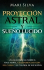 Image for Proyeccion astral y sueno lucido
