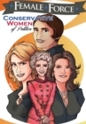 Image for Female Force : Conservative Women of Politics: Ayn Rand, Nancy Reagan, Laura Ingraham and Michele Bachmann.