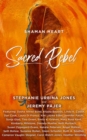 Image for Shaman Heart: Sacred Rebel
