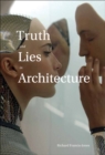 Image for Truth and lies in architecture