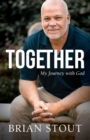 Image for Together : My Journey with God