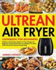 Image for Ultrean Air Fryer Cookbook for Beginners