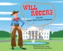 Image for Will Rogers and the Great White House Sleepover
