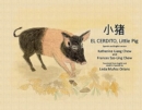 Image for El Cerdito, Little Pig : Spanish and English version