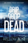 Image for Drip Drop Dead