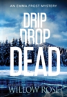 Image for Drip Drop Dead