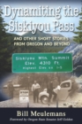 Image for Dynamiting the Siskiyou Pass