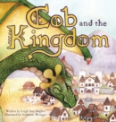Image for Cob and the Kingdom
