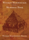 Image for Wysokie-Mazowieckie : Memorial Book