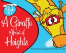 Image for A Giraffe Afraid of Heights