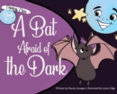 Image for A Bat Afraid of the Dark