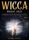 Image for Wicca Magic 2021 : Introduction To Candle Magic Volume 1