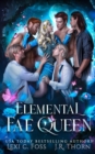 Image for Elemental Fae Queen : The Next Reign