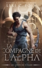 Image for La Compagne de l&#39;Alpha : Une Romance Paranormale