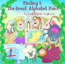 Image for Finding I : The Great Alphabet Hunt