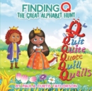 Image for Finding Q : The Great Alphabet Hunt