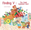 Image for Finding V : The Great Alphabet Hunt