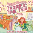 Image for Winnie and Her Wonderful Wheelchair&#39;s Terrific Time Trip