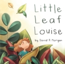 Image for Little Leaf Louise