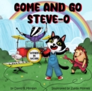 Image for Come and Go Steve-O
