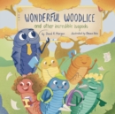 Image for Wonderful Woodlice and Other Incredible Isopods