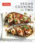 Image for Vegan cooking for two  : 200+ recipes for everything you love to eat