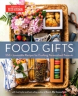 Image for Food Gifts : 150+ Irresistible Recipes for Crafting Personalized Presents