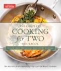 Image for The complete cooking for two cookbook  : 650 recipes for everything you&#39;ll ever want to make